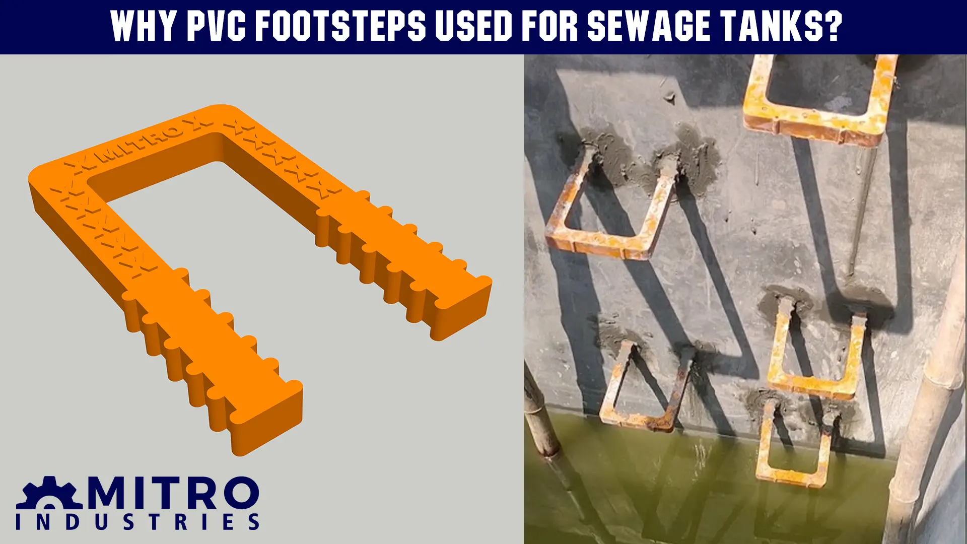 Why PVC Footsteps Used for Sewage Tanks